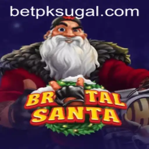Discover the Exciting World of BrutalSanta in BET PK