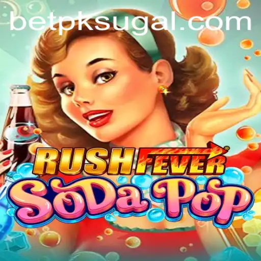 Unveiling the Thrills of RushFeverSodaPop: A Comprehensive Guide